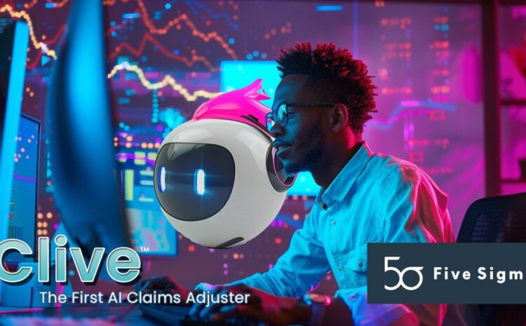  Five Sigma Launches AI-Powered Claims Adjuster Clive™